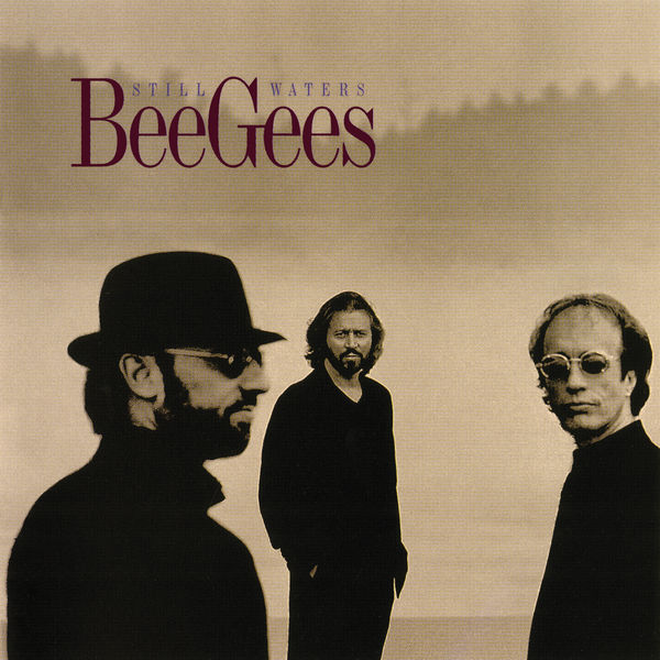 Bee Gees – Still Waters(16Bit-44.1kHz)-OppsUpro音乐帝国