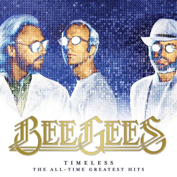 Bee Gees – Timeless – The All-Time Greatest Hits(24Bit-96kHz)-OppsUpro音乐帝国