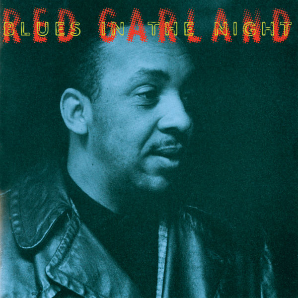 Red Garland – Blues In the Night (Album Version)(16Bit-44.1kHz)-OppsUpro音乐帝国