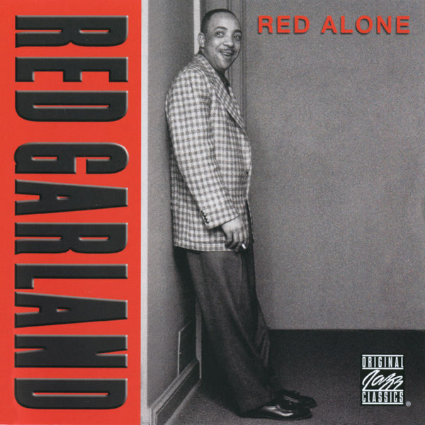 Red Garland – Red Alone (Album Version)(16Bit-44.1kHz)-OppsUpro音乐帝国