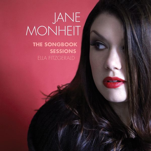 Jane Monheit – The Songbook Sessions Ella Fitzgerald(16Bit-44.1kHz)-OppsUpro音乐帝国