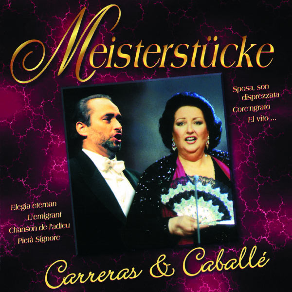 José Carreras – Meisterstücke – Jose Carreras & Montserrat Caballe(16Bit-44.1kHz)-OppsUpro音乐帝国