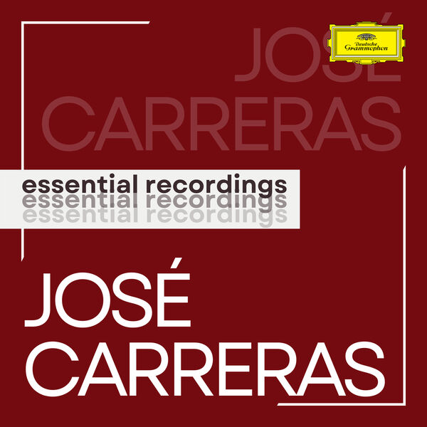 José Carreras – José Carreras Essential Recordings(16Bit-44.1kHz)-OppsUpro音乐帝国