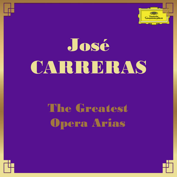 José Carreras – José Carreras The Greatest Opera Arias(16Bit-44.1kHz)-OppsUpro音乐帝国