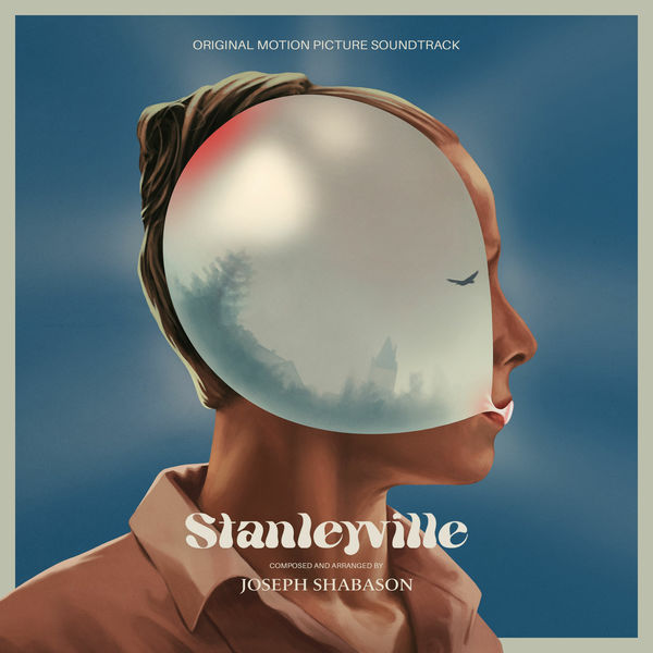 Joseph Shabason – Stanleyville Original Motion Picture Soundtrack(16Bit-44.1kHz)-OppsUpro音乐帝国