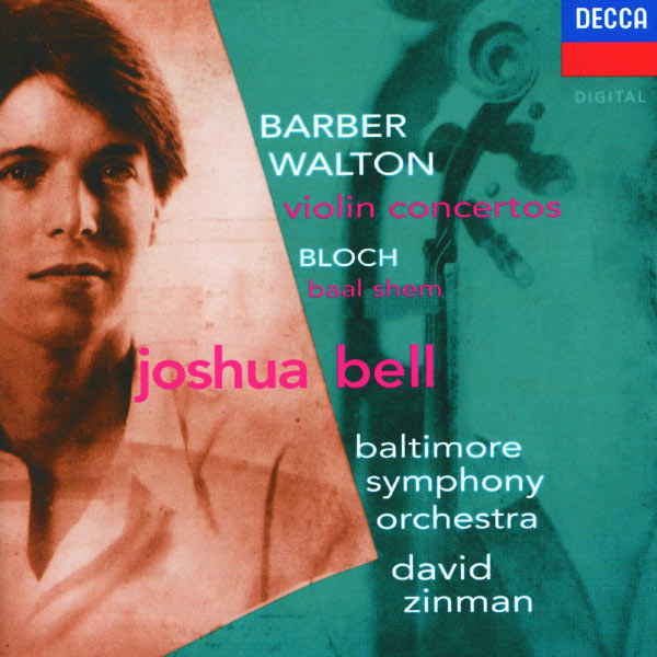 Joshua Bell – Barber Walton Violin Concertos Bloch Baal Shem(16Bit-44.1kHz)-OppsUpro音乐帝国