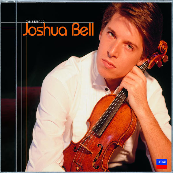 Joshua Bell – The Essential Joshua Bell(16Bit-44.1kHz)-OppsUpro音乐帝国