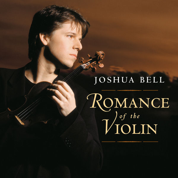 Joshua Bell – Romance of the Violin(16Bit-44.1kHz)-OppsUpro音乐帝国