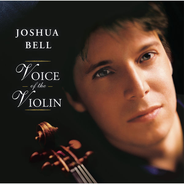 Joshua Bell – Voice of the Violin(16Bit-44.1kHz)-OppsUpro音乐帝国