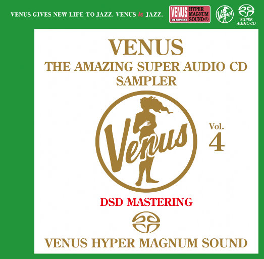 VENUS THE AMAZING SUPER AUDIO CD SAMPLER Vol.4 (2.8MHz DSD)-OppsUpro音乐帝国