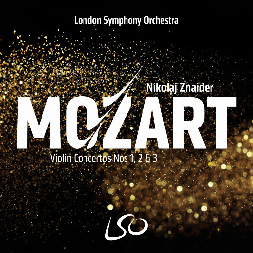 London Symphony Orchestra,Nikolaj Znaider – 莫扎特: 第一, 第二 & 第三小提琴协奏曲-OppsUpro音乐帝国