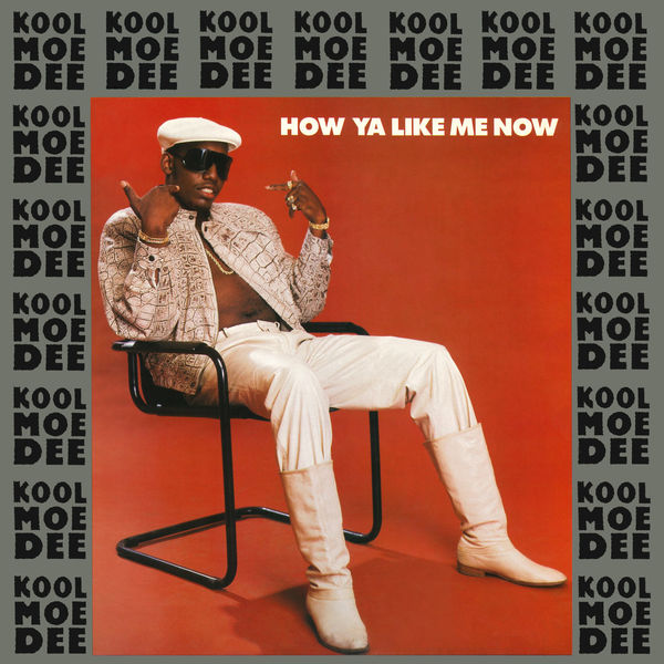 Kool Moe Dee – How Ya Like Me Now EP(16Bit-44.1kHz)-OppsUpro音乐帝国