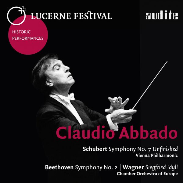 Claudio Abbado – Schubert, Beethoven, Wagner (Live Lucerne Festival)(24Bit-48kHz)-OppsUpro音乐帝国