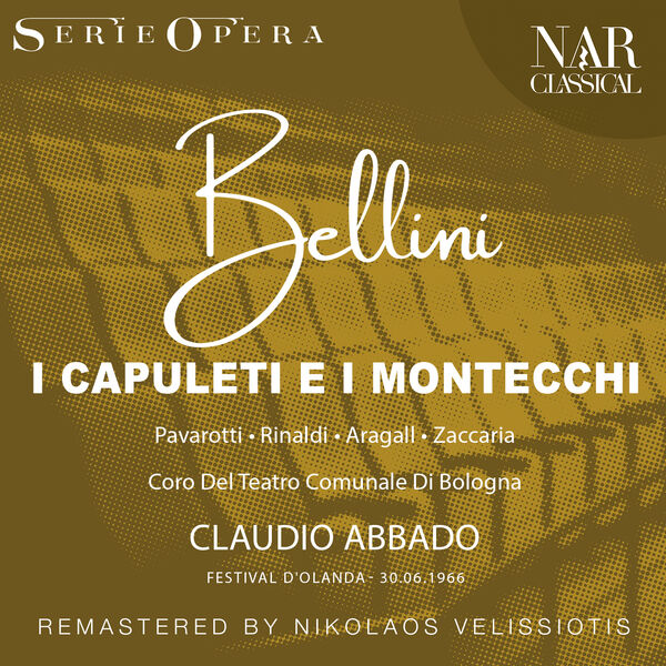 Claudio Abbado – BELLINI I CAPULETI E I MONTECCHI(16Bit-44.1kHz)-OppsUpro音乐帝国