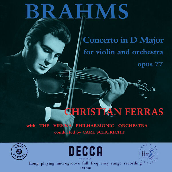 Christian Ferras – Violin Concerto in D Major, Op. 77 (Christian Ferras Edition, Vol. 7)(16Bit-44.1kHz)-OppsUpro音乐帝国