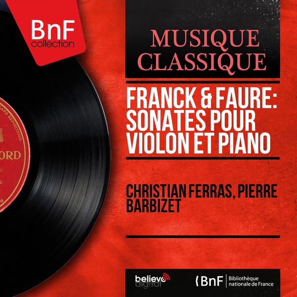 Christian Ferras – Franck & Fauré Sonates pour violon et piano (Mono Version)(24Bit-96kHz)-OppsUpro音乐帝国