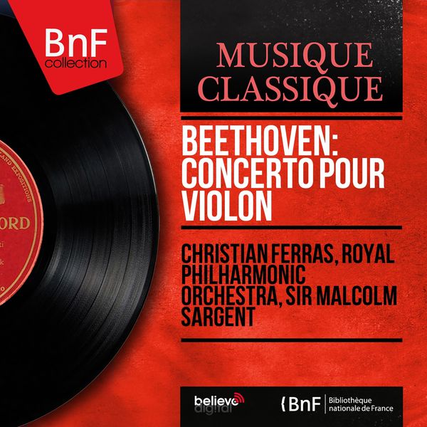 Christian Ferras – Beethoven Concerto pour violon (Mono Version)(24Bit-96kHz)-OppsUpro音乐帝国