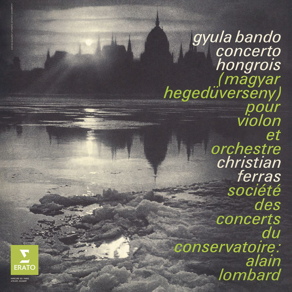 Christian Ferras – Bando Concerto hongrois pour violon et orchestre(24Bit-96kHz)-OppsUpro音乐帝国