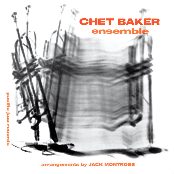 Chet Baker – Chet Baker Ensemble (Expanded Edition Remastered)(16Bit-44.1kHz)-OppsUpro音乐帝国