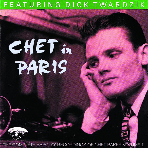 Chet Baker – Chet In Paris Vol 1(16Bit-44.1kHz)-OppsUpro音乐帝国