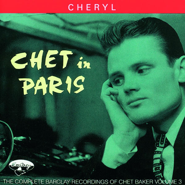 Chet Baker – Chet In Paris Vol 3(16Bit-44.1kHz)-OppsUpro音乐帝国