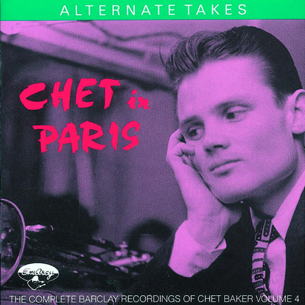 Chet Baker – Chet In Paris, Vol 4(16Bit-44.1kHz)-OppsUpro音乐帝国