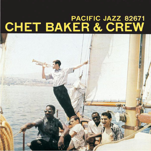 Chet Baker – Chet Baker & Crew (Expanded Edition)(16Bit-44.1kHz)-OppsUpro音乐帝国