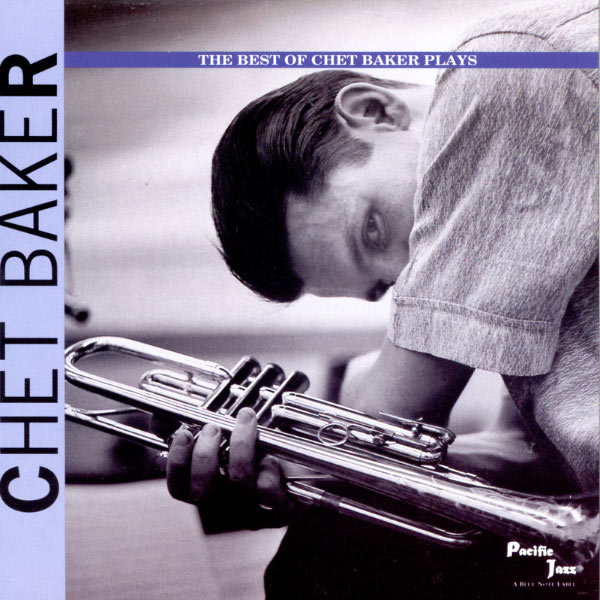 Chet Baker – The Best Of Chet Baker Plays(16Bit-44.1kHz)-OppsUpro音乐帝国