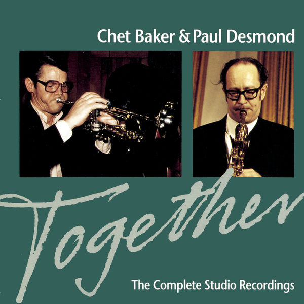 Chet Baker – Together The Complete Studio Recordings(16Bit-44.1kHz)-OppsUpro音乐帝国