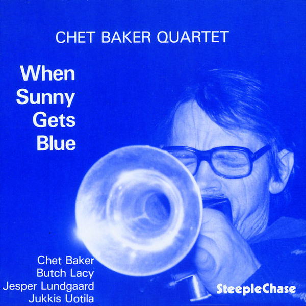 Chet Baker – When Sunny Gets Blue(16Bit-44.1kHz)-OppsUpro音乐帝国