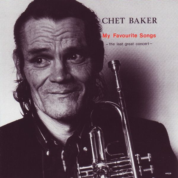 Chet Baker – My Favourite Songs – The Last Great Concert(16Bit-44.1kHz)-OppsUpro音乐帝国