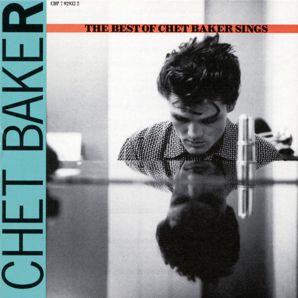 Chet Baker – The Best Of Chet Baker Sings(16Bit-44.1kHz)-OppsUpro音乐帝国