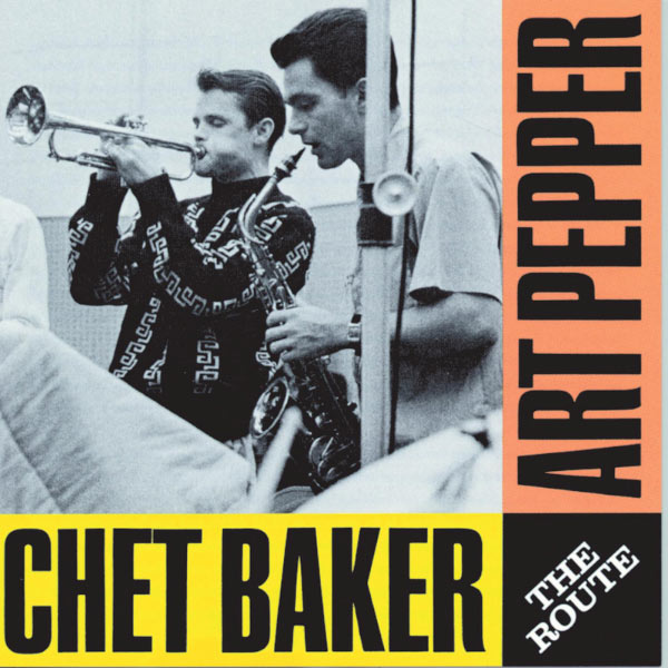 Chet Baker – The Route(16Bit-44.1kHz)-OppsUpro音乐帝国