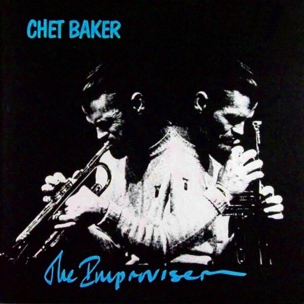 Chet Baker – The Improviser(16Bit-44.1kHz)-OppsUpro音乐帝国