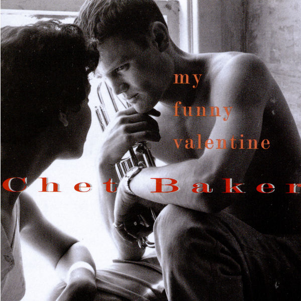 Chet Baker – My Funny Valentine(16Bit-44.1kHz)-OppsUpro音乐帝国