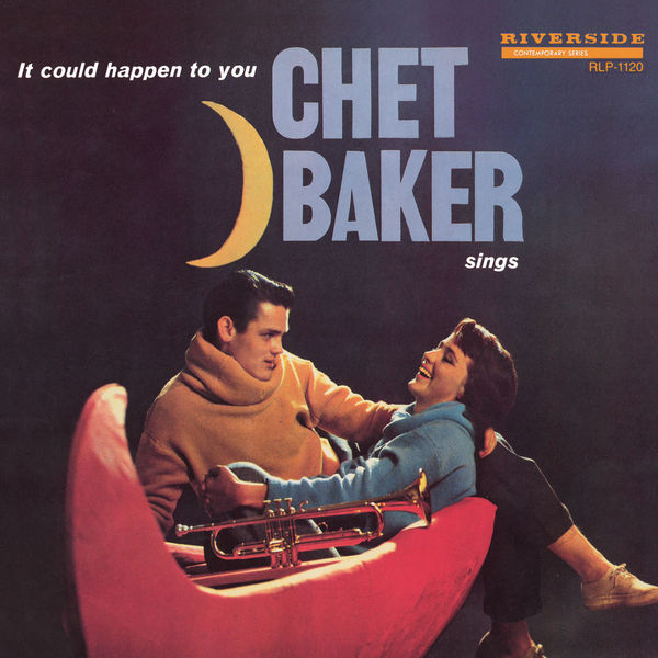 Chet Baker – Chet Baker Sings It Could Happen To You(24Bit-192kHz)-OppsUpro音乐帝国