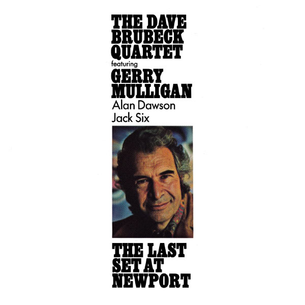 Dave Brubeck – The Last Set At Newport (Live)(16Bit-44.1kHz)-OppsUpro音乐帝国