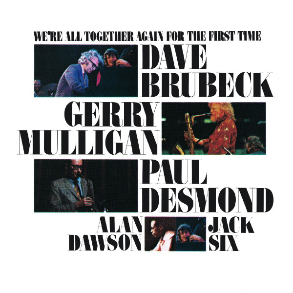 Dave Brubeck – We’re All Together Again For The First Time (Live)(16Bit-44.1kHz)-OppsUpro音乐帝国