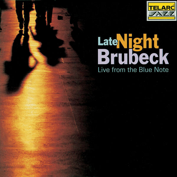 Dave Brubeck – Late Night Brubeck Live From The Blue Note (Live At The Blue Note, New York City, NY October 5-7, 1993)(16Bit-44.1kHz)-OppsUpro音乐帝国