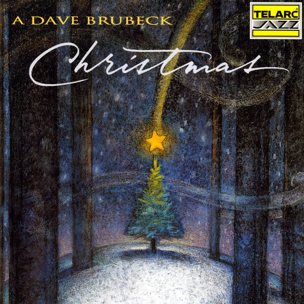 Dave Brubeck – A Dave Brubeck Christmas(16Bit-44.1kHz)-OppsUpro音乐帝国