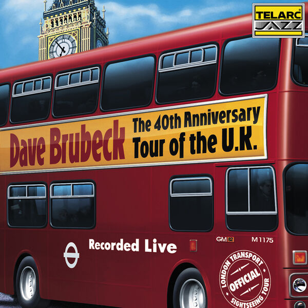 Dave Brubeck – The 40th Anniversary Tour Of The U.K. (Live)(16Bit-44.1kHz)-OppsUpro音乐帝国