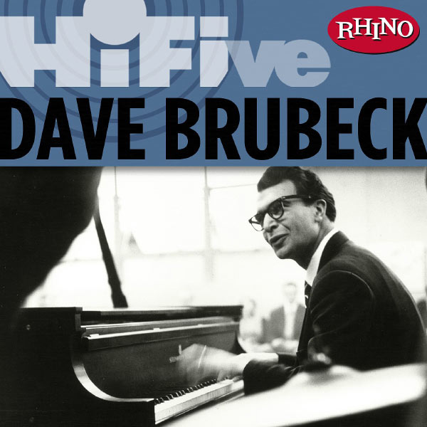 Dave Brubeck – Rhino Hi-Five Dave Brubeck(16Bit-44.1kHz)-OppsUpro音乐帝国