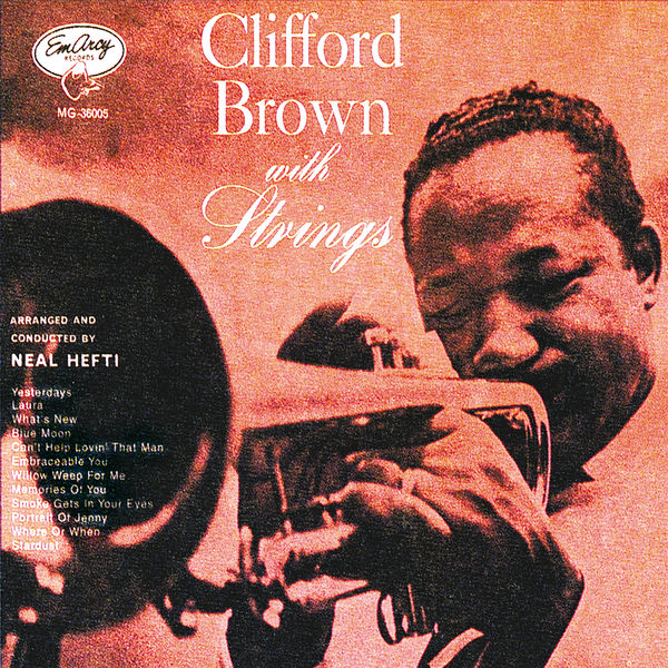 Clifford Brown – Clifford Brown With Strings(16Bit-44.1kHz)-OppsUpro音乐帝国