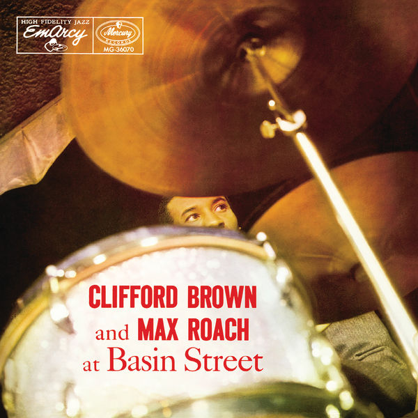 Clifford Brown – Clifford Brown And Max Roach At Basin Street (Expanded Edition)(16Bit-44.1kHz)-OppsUpro音乐帝国