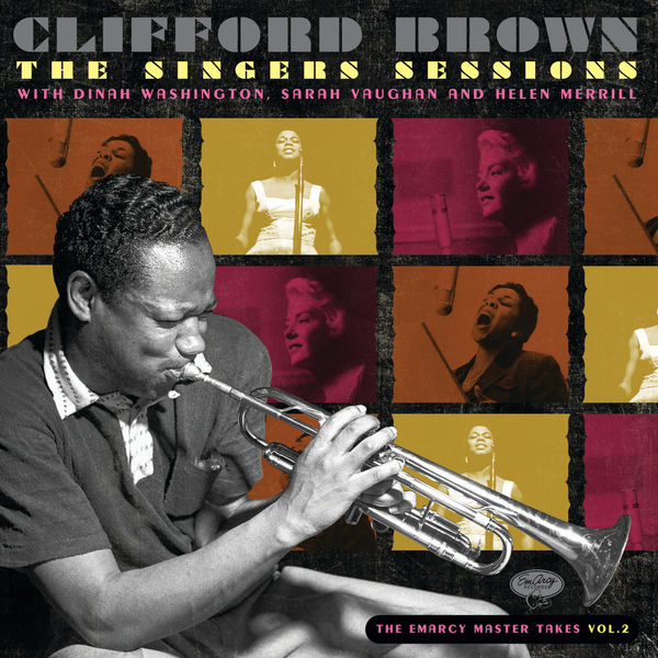 Clifford Brown – The Singers Sessions With Dinah Washington, Sarah Vaughan And Helen Merrill The EmArcy Master Takes (Vol. 2)(16Bit-44.1kHz)-OppsUpro音乐帝国