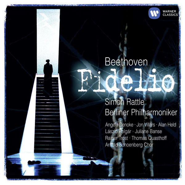 Sir Simon Rattle – Beethoven Fidelio(16Bit-44.1kHz)-OppsUpro音乐帝国