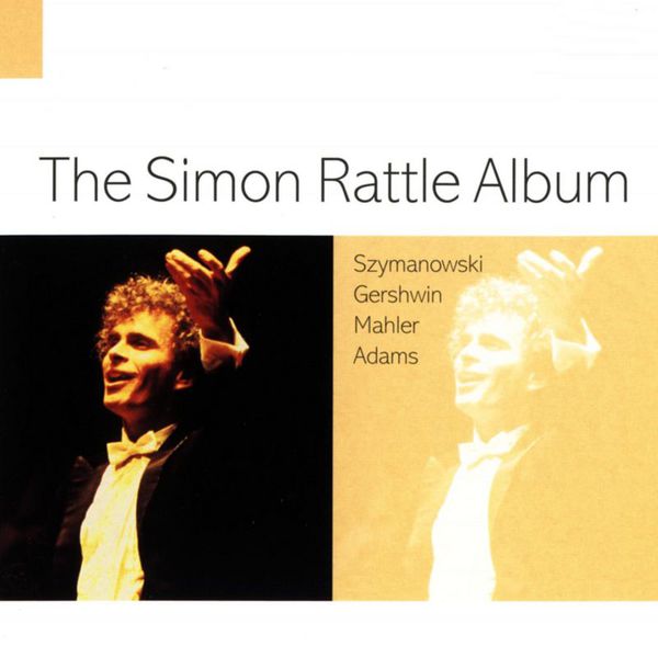 Sir Simon Rattle – The Simon Rattle Album(16Bit-44.1kHz)-OppsUpro音乐帝国