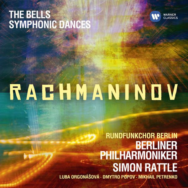 Sir Simon Rattle – Rachmaninov Symphonic Dances, The Bells (Édition StudioMasters)(24Bit-44.1kHz)-OppsUpro音乐帝国