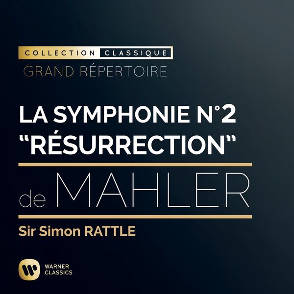 Sir Simon Rattle – Mahler La Symphonie No. 2 Résurrection(16Bit-44.1kHz)-OppsUpro音乐帝国