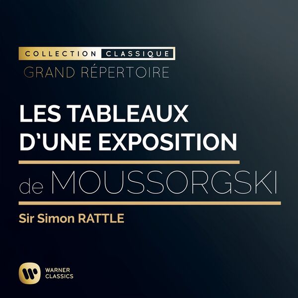 Sir Simon Rattle – Moussorgski Les Tableaux d’une exposition(16Bit-44.1kHz)-OppsUpro音乐帝国